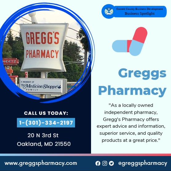 Todays Business Spotlight 💊 is on Greggs Pharmacy! 
Visit them at  www.greggspharmacy.com or Gregg's Pharmacy 
Follow us to see more daily Garrett County Business Spotlights!
If you are interested in having your business featured contact Connor Norman at cnorman@garrettcountymd.gov. #businessdevelopment #garrettcountymd 